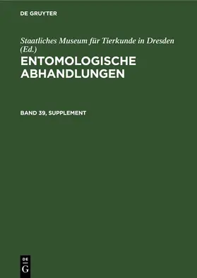  Entomologische Abhandlungen. Band 39, Supplement | eBook | Sack Fachmedien