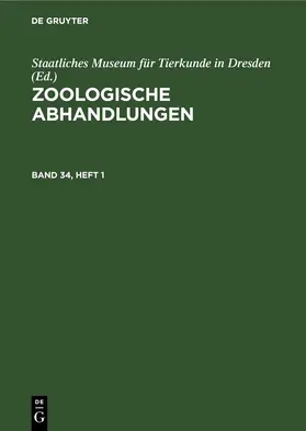  Zoologische Abhandlungen. Band 34, Heft 1 | eBook | Sack Fachmedien