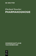 Teuscher |  Pharmakognosie | Buch |  Sack Fachmedien