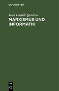 Quiniou |  Marxismus und Informatik | Buch |  Sack Fachmedien