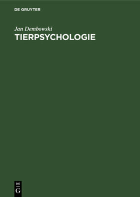 Dembowski | Tierpsychologie | Buch | sack.de