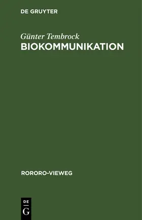 Tembrock |  Biokommunikation | Buch |  Sack Fachmedien