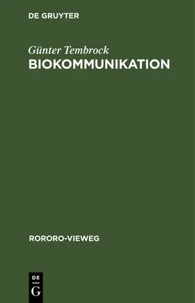 Tembrock |  Biokommunikation | eBook | Sack Fachmedien