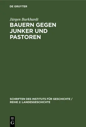 Burkhardt |  Bauern gegen Junker und Pastoren | eBook | Sack Fachmedien