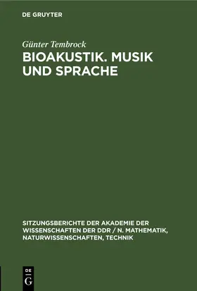 Tembrock |  Bioakustik. Musik und Sprache | eBook | Sack Fachmedien