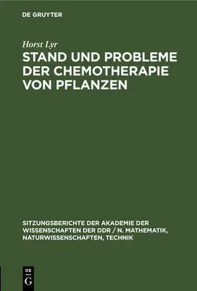 Lyr |  Stand und Probleme der Chemotherapie von Pflanzen | eBook | Sack Fachmedien
