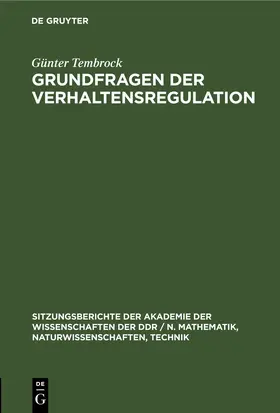 Tembrock |  Grundfragen der Verhaltensregulation | eBook | Sack Fachmedien