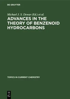 Dewar / Dunitz / Hafner |  Advances in the Theory of Benzenoid Hydrocarbons | Buch |  Sack Fachmedien