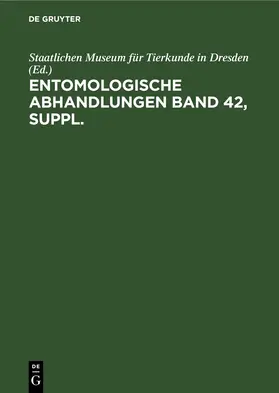  Entomologische Abhandlungen. Band 42, Supplement | eBook | Sack Fachmedien