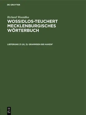 Wossidlos / [unknown] / Teuchert |  Grammsen bis Haken2 | eBook | Sack Fachmedien