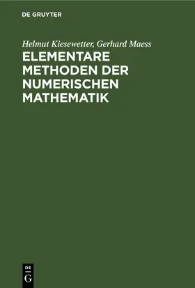 Kiesewetter / Maess |  Elementare Methoden der numerischen Mathematik | eBook | Sack Fachmedien
