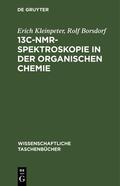 Borsdorf / Kleinpeter |  13C-NMR-Spektroskopie in der organischen Chemie | Buch |  Sack Fachmedien