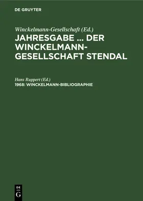 Ruppert |  Winckelmann-Bibliographie | Buch |  Sack Fachmedien