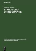 Bromlej |  Ethnos und Ethnographie | Buch |  Sack Fachmedien