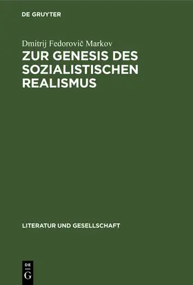 Markov |  Zur Genesis des sozialistischen Realismus | Buch |  Sack Fachmedien