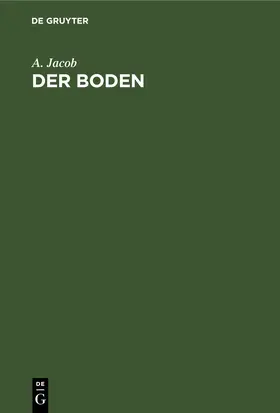 Jacob |  Der Boden | eBook | Sack Fachmedien
