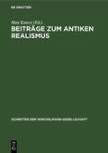 Kunze |  Beiträge zum antiken Realismus | Buch |  Sack Fachmedien