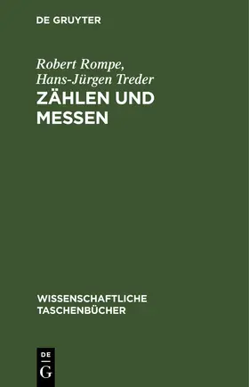 Rompe / Treder |  Zählen und Messen | Buch |  Sack Fachmedien