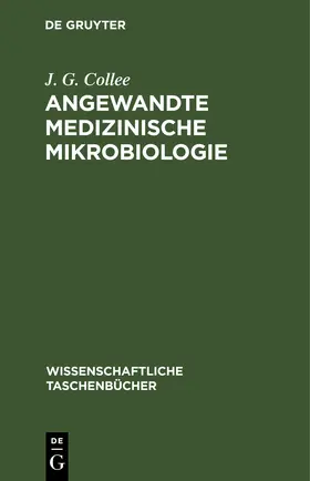 Collee |  Angewandte medizinische Mikrobiologie | eBook | Sack Fachmedien