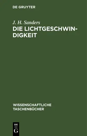 Sanders |  Die Lichtgeschwindigkeit | eBook | Sack Fachmedien