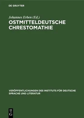 Erben |  Ostmitteldeutsche Chrestomathie | eBook | Sack Fachmedien