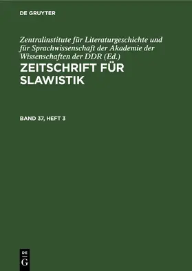  Zeitschrift für Slawistik, Band 37, Heft 3, Zeitschrift für Slawistik Band 37, Heft 3 | Buch |  Sack Fachmedien