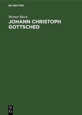 Rieck |  Johann Christoph Gottsched | eBook | Sack Fachmedien