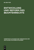  Entwicklung und Reform des Beamtenrechts | Buch |  Sack Fachmedien