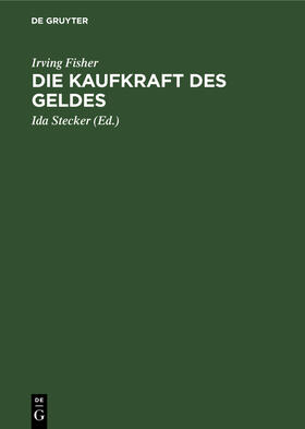 Fisher / Stecker | Die Kaufkraft des Geldes | E-Book | sack.de