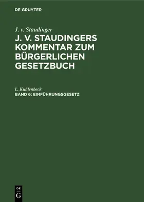 Kuhlenbeck | Einführungsgesetz | Buch | 978-3-11-260087-0 | www.sack.de