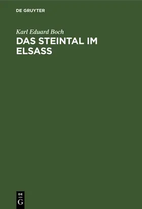 Boch | Das Steintal im Elsass | E-Book | sack.de