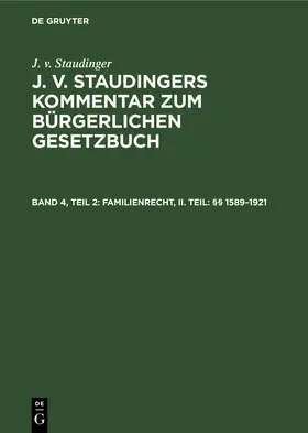  Familienrecht, II. Teil: §§ 1589-1921 | Buch |  Sack Fachmedien