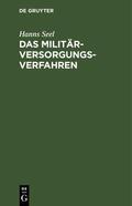 Seel |  Das Militärversorgungs-Verfahren | eBook | Sack Fachmedien