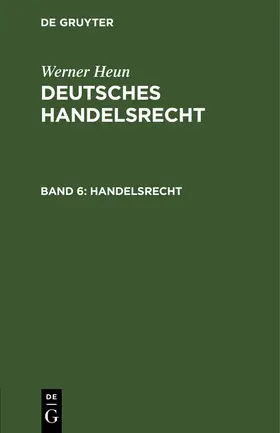 Heun |  Handelsrecht | Buch |  Sack Fachmedien