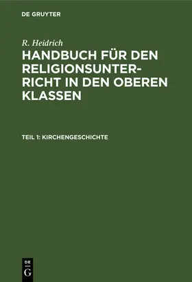Heidrich |  Kirchengeschichte | Buch |  Sack Fachmedien