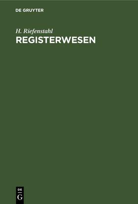 Riefenstahl | Registerwesen | Buch | 978-3-11-260573-8 | sack.de