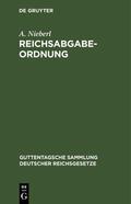 Nieberl |  Reichsabgabeordnung | Buch |  Sack Fachmedien