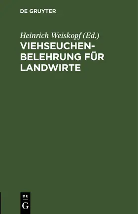 Weiskopf | Viehseuchen-Belehrung für Landwirte | E-Book | www.sack.de