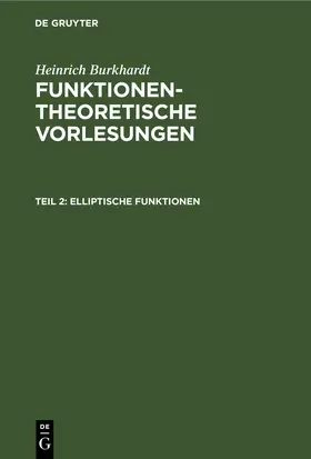 Burkhardt |  Elliptische Funktionen | eBook | Sack Fachmedien