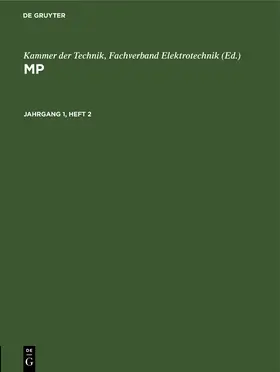 Kammer der Technik |  MP. Jahrgang 1, Heft 2 | Buch |  Sack Fachmedien