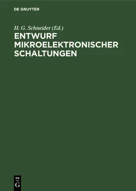 Schneider |  Entwurf mikroelektronischer Schaltungen | Buch |  Sack Fachmedien