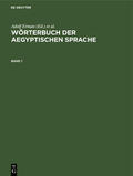 Grapow / Erman |  Wörterbuch der aegyptischen Sprache. Band 1 | Buch |  Sack Fachmedien
