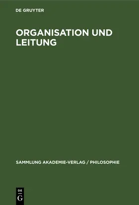  Organisation und Leitung | Buch |  Sack Fachmedien