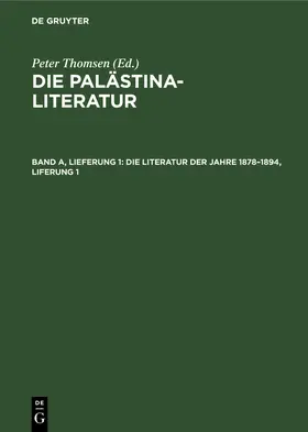 Thomsen |  Die Literatur der Jahre 1878-1894, Liferung 1 | Buch |  Sack Fachmedien
