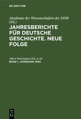 Hartung / Brackmann |  Jahresberichte für deutsche Geschichte. Neue Folge. Band 1, Jahrgang 1949 | Buch |  Sack Fachmedien
