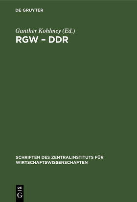 Kohlmey |  RGW ¿ DDR | Buch |  Sack Fachmedien