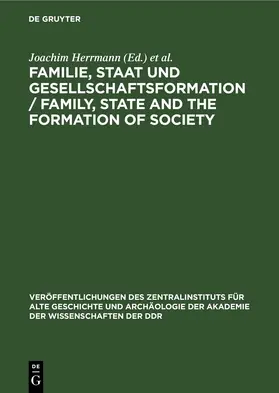 Herrmann / Köhn |  Familie, Staat und Gesellschaftsformation / Family, State and the Formation of Society | eBook | Sack Fachmedien