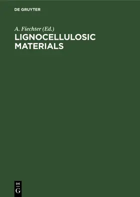 Fiechter |  Lignocellulosic Materials | Buch |  Sack Fachmedien