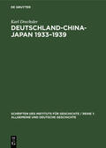 Drechsler |  Deutschland-China-Japan 1933¿1939 | Buch |  Sack Fachmedien