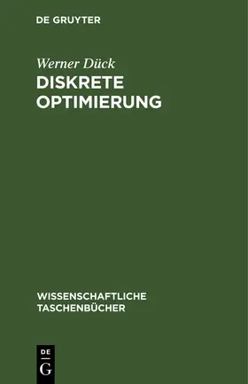 Dück |  Diskrete Optimierung | Buch |  Sack Fachmedien